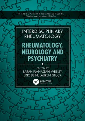 Interdisciplinary Rheumatology: Rheumatology, Neurology and Psychiatry