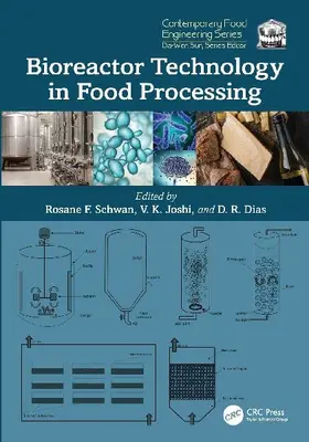 Bioreactor Technology in Food Processing