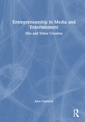 Entrepreneurship in Media and Entertainment