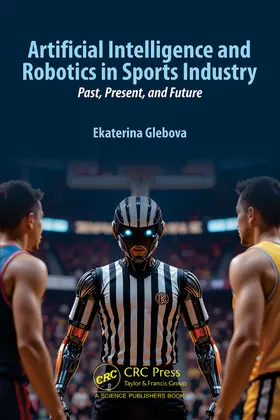 Artificial Intelligence and Robotics in Sports Industry