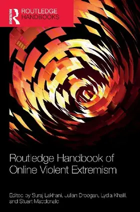 Routledge Handbook of Online Violent Extremism