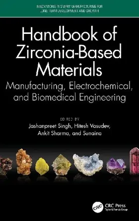 Handbook of Zirconia-Based Materials