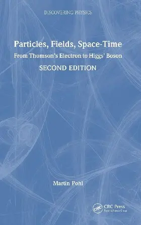 Particles, Fields, Space-Time