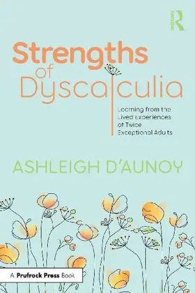 Strengths of Dyscalculia