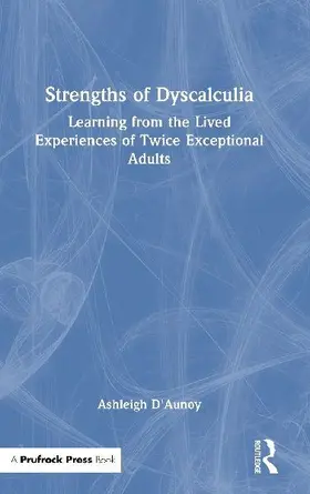 Strengths of Dyscalculia