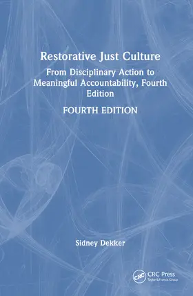Restorative Just Culture