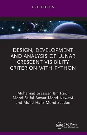 Design, Development and Analysis of Lunar Crescent Visibility Criterion With Python