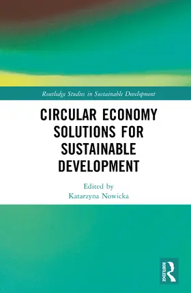 Circular Economy Solutions for Sustainable Development