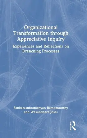 Organizational Transformation through Appreciative Inquiry