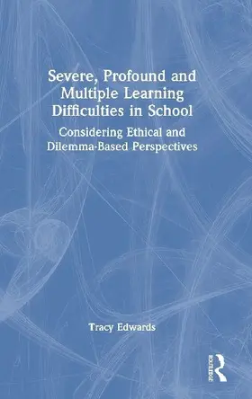 Severe, Profound and Multiple Learning Difficulties in School