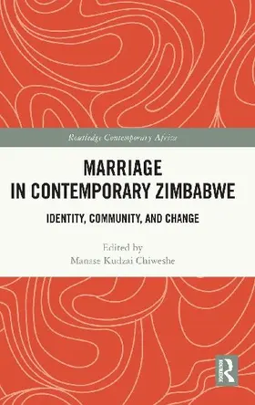 Marriage in Contemporary Zimbabwe