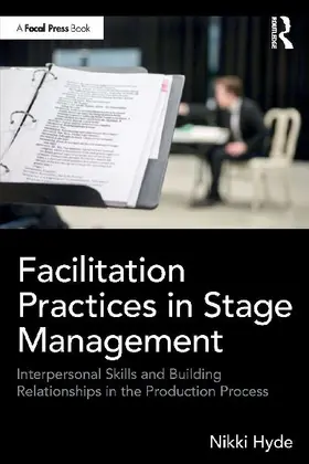 Facilitation Practices in Stage Management