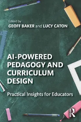 AI-Powered Pedagogy and Curriculum Design