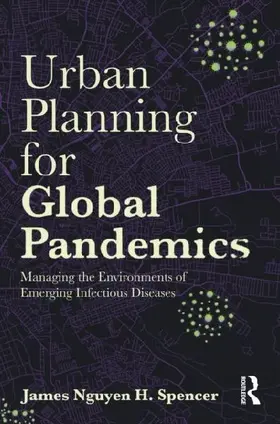Urban Planning for Global Pandemics