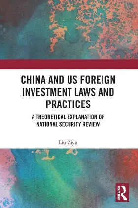 China and US Foreign Investment Laws and Practices