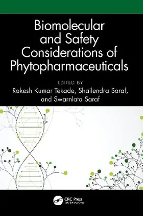 Biomolecular and Safety Considerations of Phytopharmaceuticals