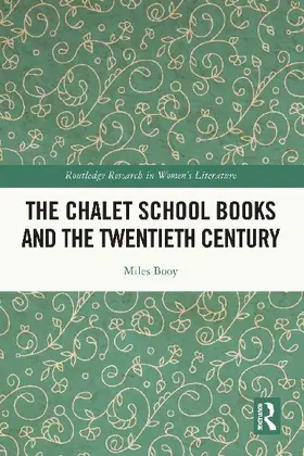 The Chalet School Books and the Twentieth Century