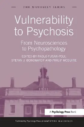 Vulnerability to Psychosis