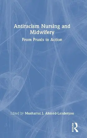 Antiracism Nursing and Midwifery