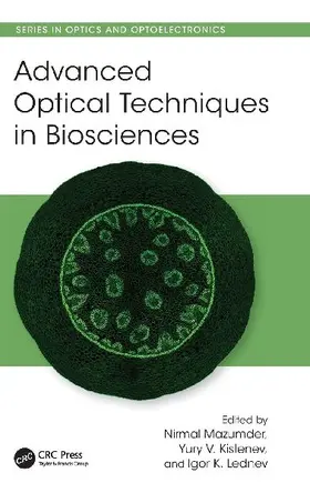 Advanced Optical Techniques in Biosciences