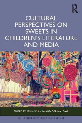 Cultural Perspectives on Sweets in Children's Literature and Media