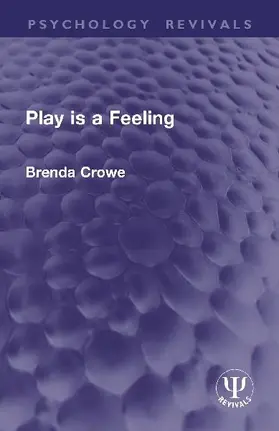 Play is a Feeling