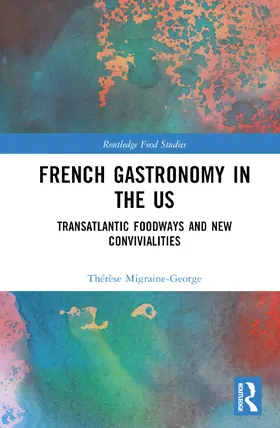 French Gastronomy in the US