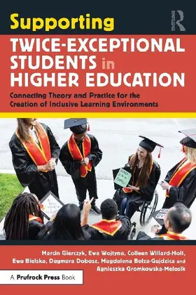 Supporting Twice-Exceptional Students in Higher Education