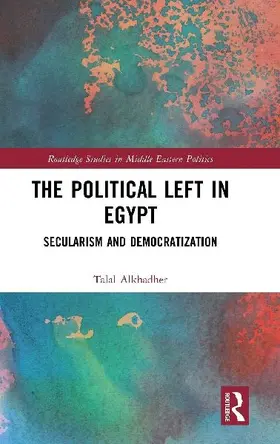 The Political Left in Egypt
