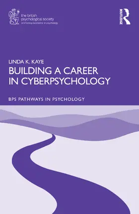 Building a Career in Cyberpsychology