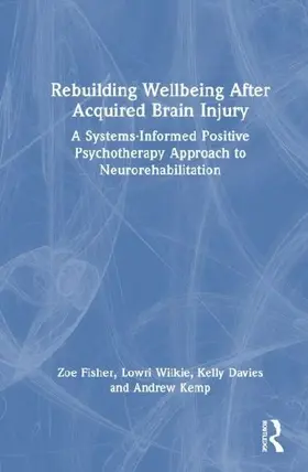 Rebuilding Wellbeing After Acquired Brain Injury