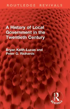 A History of Local Government in the Twentieth Century