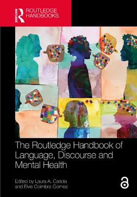 The Routledge Handbook of Language, Discourse and Mental Health
