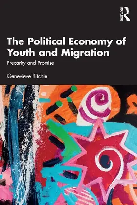 The Political Economy of Youth and Migration