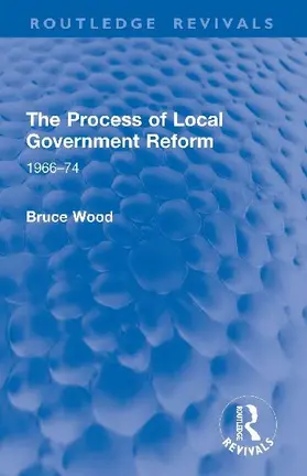 The Process of Local Government Reform