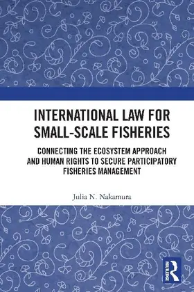 International Law for Small-Scale Fisheries
