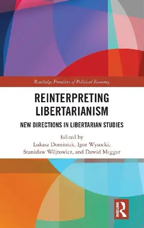 Reinterpreting Libertarianism
