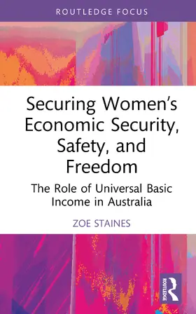 Securing Women's Economic Security, Safety, and Freedom