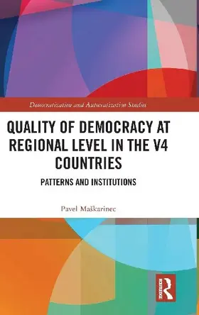 Quality of Democracy at Regional Level in the V4 Countries