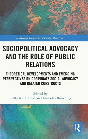 Sociopolitical Advocacy and the Role of Public Relations