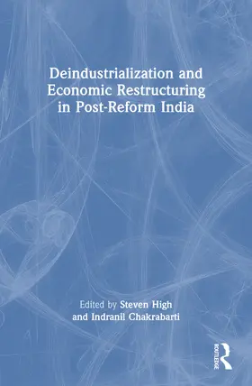 Deindustrialization and Economic Restructuring in Post-Reform India