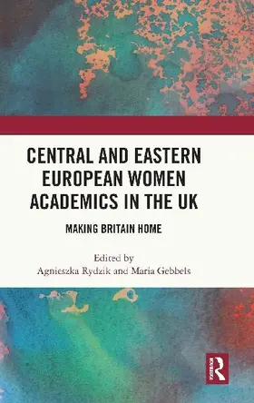 Central and Eastern European Women Academics in the UK