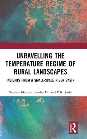 Unravelling the Temperature Regime of Rural Landscapes