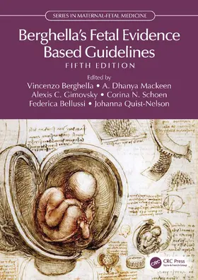 Berghella's Fetal Evidence Based Guidelines