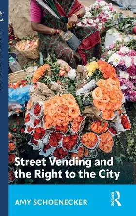 Street Vending and the Right to the City