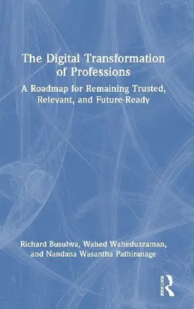 The Digital Transformation of Professions