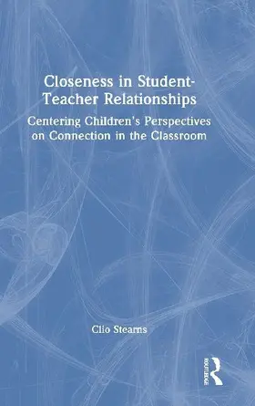 Closeness in Student-Teacher Relationships