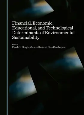 Financial, Economic, Educational, and Technological Determinants of Environmental Sustainability