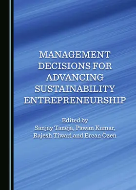 Management Decisions for Advancing Sustainability Entrepreneurship