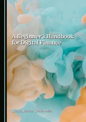 A Beginner's Handbook for Digital Finance